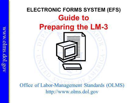 Office of Labor-Management Standards (OLMS)