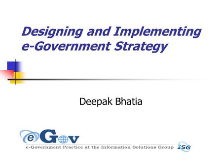 Designing and Implementing e-Government Strategy