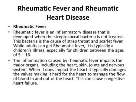 Rheumatic Fever and Rheumatic Heart Disease