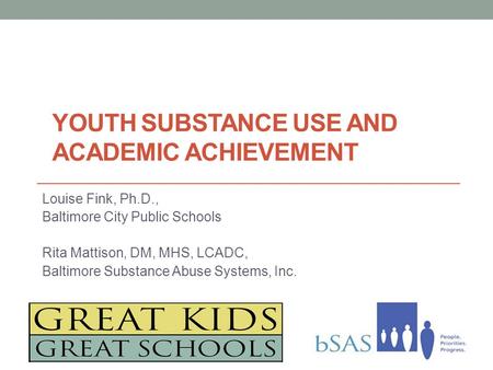 Youth Substance Use and Academic Achievement