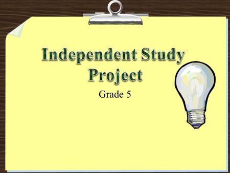 Independent Study Project