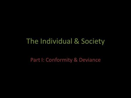 The Individual & Society