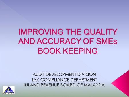  KEEPING PROPER RECORDS IS VITAL TO FACILITATE TAXPAYERS TO HAVE BETTER CONTROL OF THEIR TAX AFFAIRS.  EVERY PERSON CARRYING ON A BUSINESS INCLUDING.