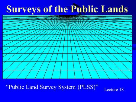 Surveys of the Public Lands