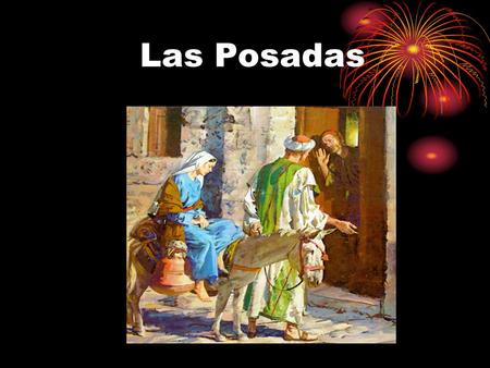 Las Posadas.