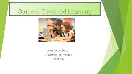 Student-Centered Learning