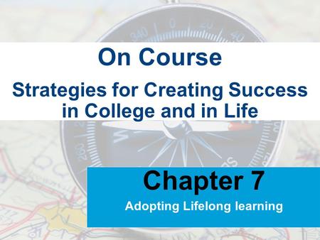 Strategies for Creating Success in College and in Life