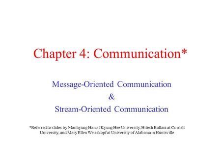 Chapter 4: Communication*