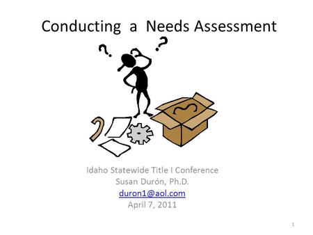 Conducting a Needs Assessment