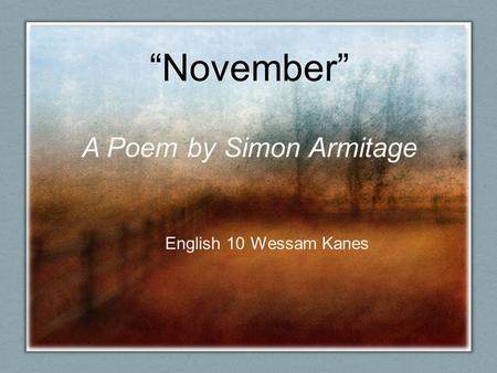 “November” A Poem by Simon Armitage