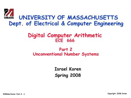 UNIVERSITY OF MASSACHUSETTS Dept