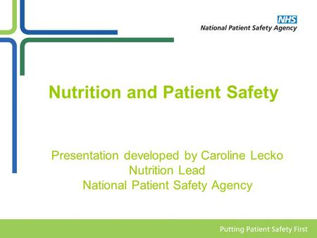 Nutrition and Patient Safety