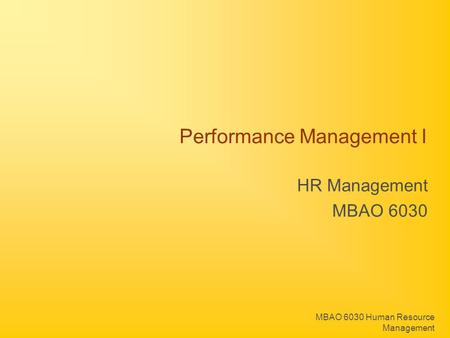 Performance Management I