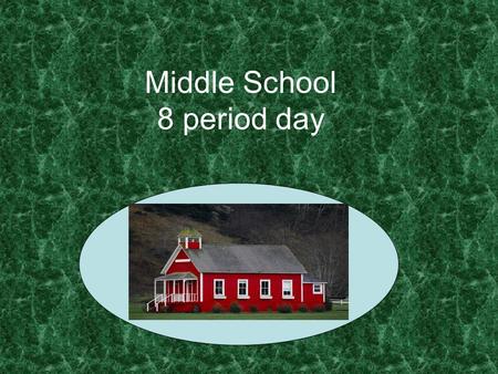 Middle School 8 period day. Rationale Low performing academic scores on Texas Assessment of Knowledge and Skills (TAKS) - specifically in mathematics.