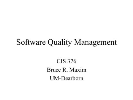 Software Quality Management