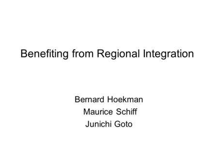 Benefiting from Regional Integration