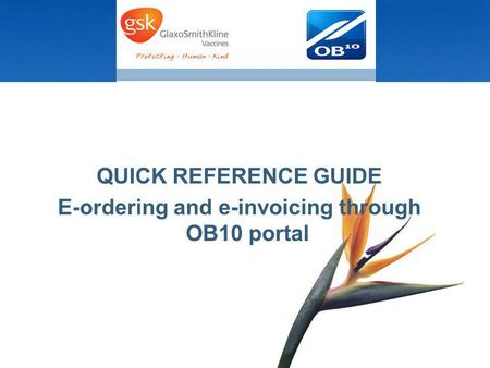 E-ordering and e-invoicing through OB10 portal