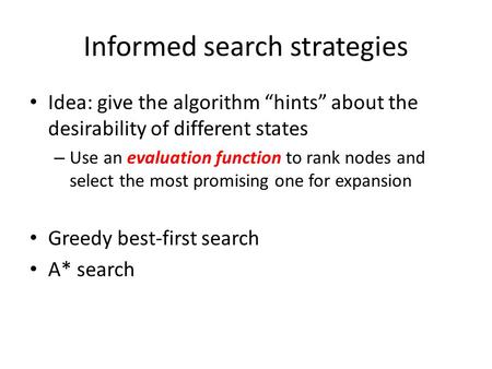 Informed search strategies