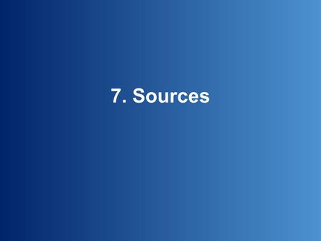 7. Sources. Find out about the sources of the OED’s quotation evidence…