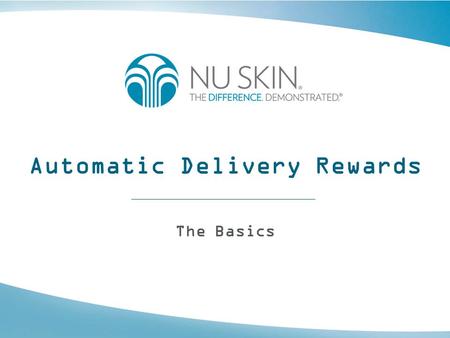 Automatic Delivery Rewards