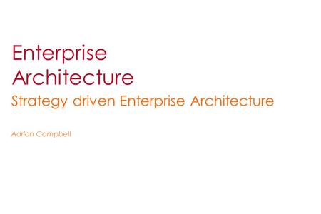 Enterprise Architecture