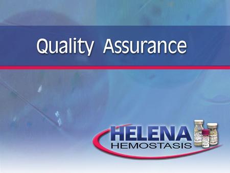 Why do Q.A.? Physician’s Expectations Diagnosis Therapy Technology Physician’s Expectations Diagnosis Therapy Technology.