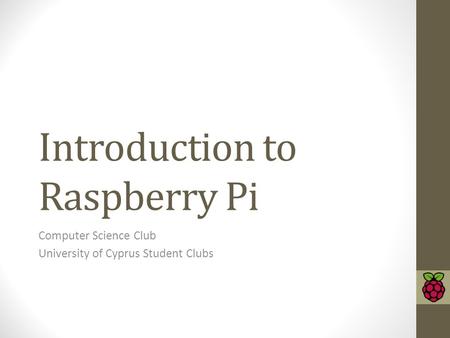 Introduction to Raspberry Pi