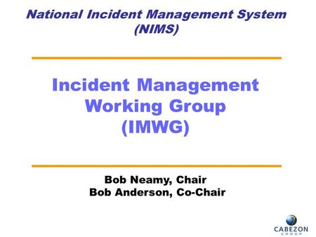 National Incident Management System (NIMS)