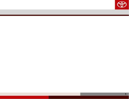 1. 2 3 Toyota Vehicle Delivery Enhancement October 16, 2007.