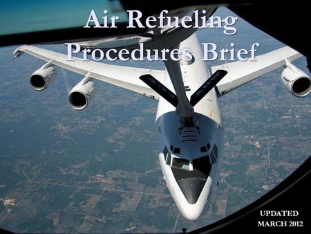 Air Refueling Procedures Brief