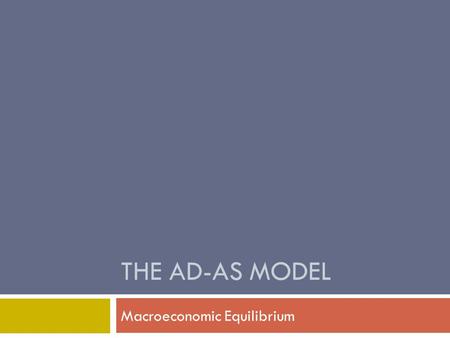 Macroeconomic Equilibrium