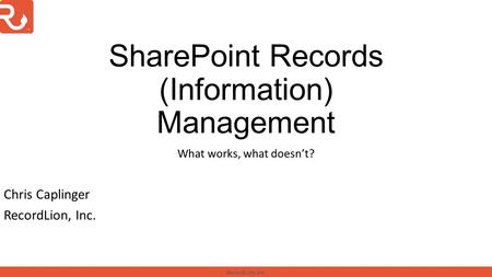 SharePoint Records (Information) Management