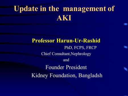 Update in the management of AKI