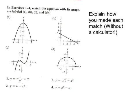 Warm-Up Explain how you made each match (Without a calculator!)