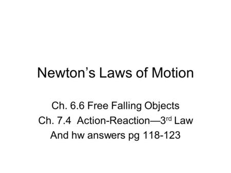 Newton’s Laws of Motion