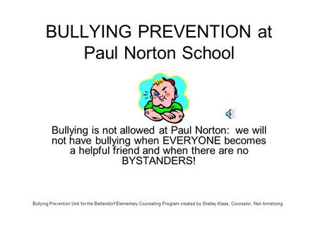 BULLYING PREVENTION at Paul Norton School