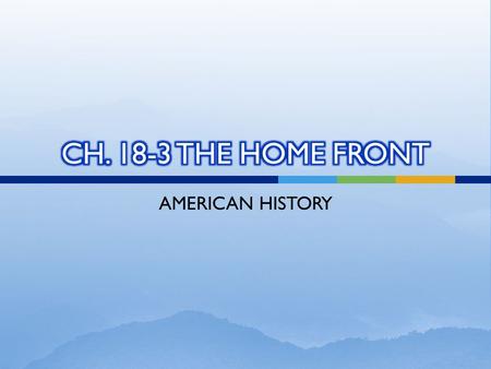 AMERICAN HISTORY.  Going to war was an enormous and very expensive  President Wilson and Congress had to figure out how to pay for it  Congress passed.