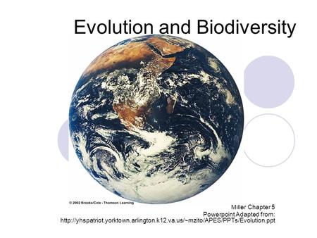 Evolution and Biodiversity