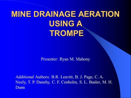 Mine drainage aeration using a Trompe