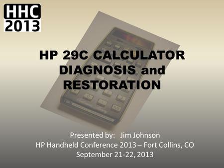 HP 29C CALCULATOR DIAGNOSIS and RESTORATION