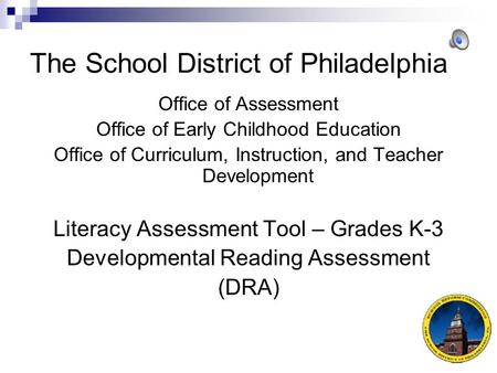 The School District of Philadelphia