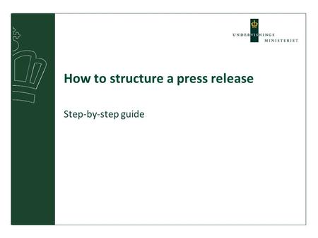 How to structure a press release Step-by-step guide.