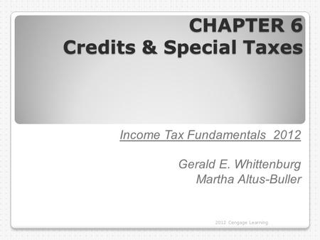 CHAPTER 6 Credits & Special Taxes