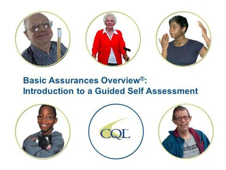 Basic Assurances Overview®: