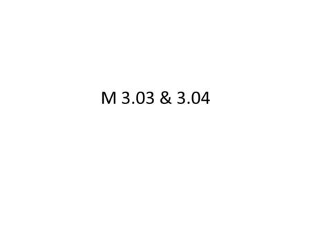 M 3.03 & 3.04. Changing Products Keep up with changing consumer preferences Keep up with changing technology Keep up with competition.