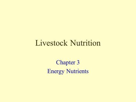 Chapter 3 Energy Nutrients