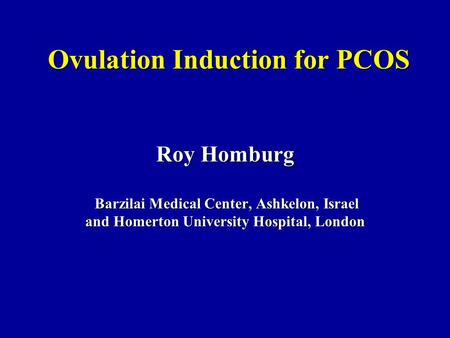 Ovulation Induction for PCOS