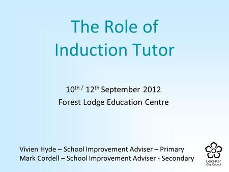 The Role of Induction Tutor