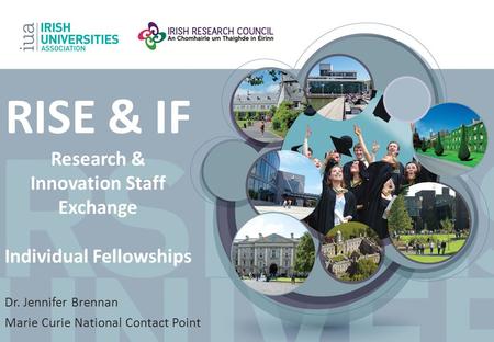 RISE & IF Research & Innovation Staff Exchange Individual Fellowships