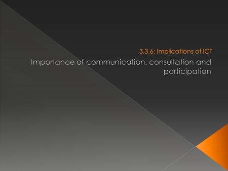  Ethics (relating to ICT) are about the: › Sensible › Legal › Moral uses of ICT.  They are designed to develop and make best use of technology.